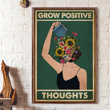 Charger l'image dans la galerie, Grow Positive Thoughts Poster