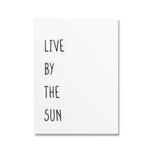 Charger l&#39;image dans la galerie, Live By The Sun Love By The Moon
